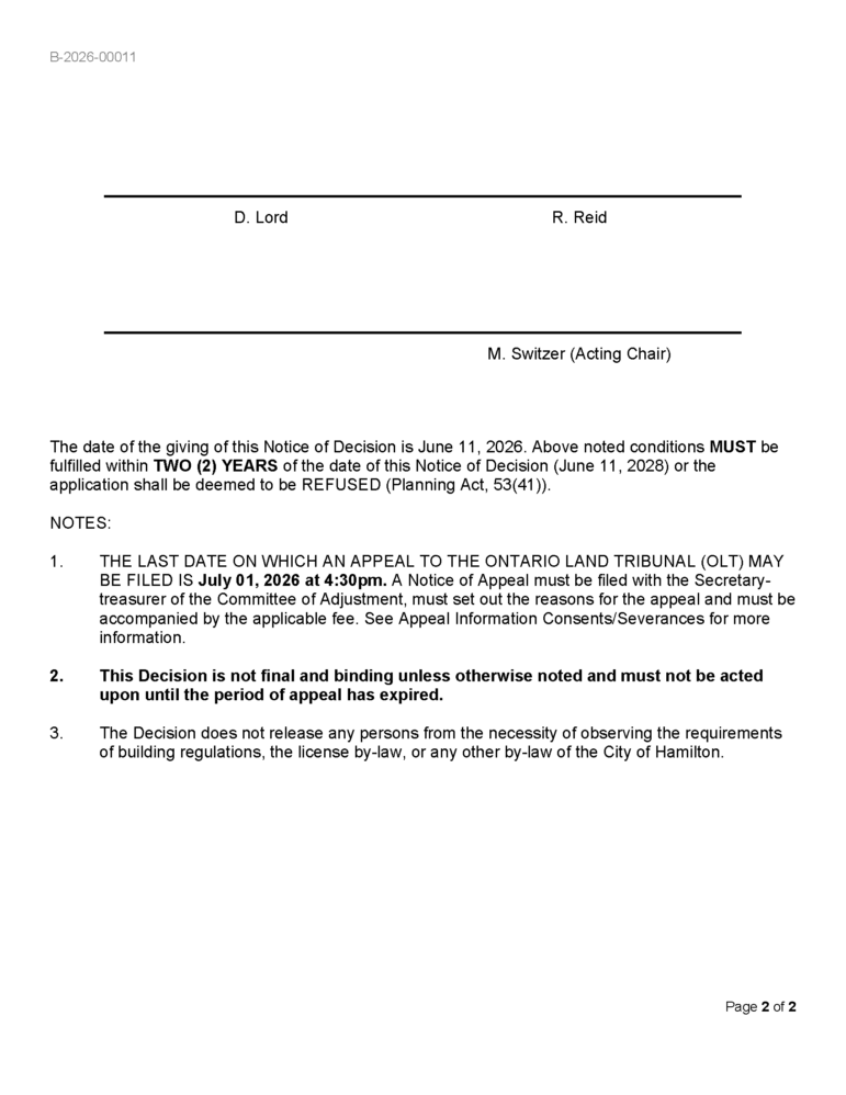 A digital scan of the second page of an official document displays the concluding section of a City of Hamilton planning decision. The top of the page includes signature lines for committee members D. Lord and R. Reid, with Acting Chair M. Switzer listed lower down. Below the structural lines, three detailed notes outline the legal parameters of the decision, establishing June 11, 2026, as the official date the notice was given. The text highlights that the final date to file an appeal with the Ontario Land Tribunal is July 01, 2026, at 4:30 p.m., while clarifying that the decision is not final or binding until the appeal period has officially expired. The document is cleanly rendered with black typography on a plain white background, labelled as page two of two in the bottom right corner.